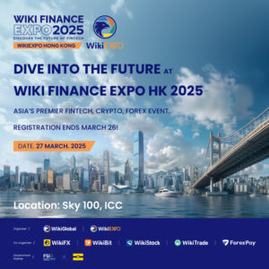 Discover the Future of FinTech at Wiki Finance Expo Hong Kong 2025