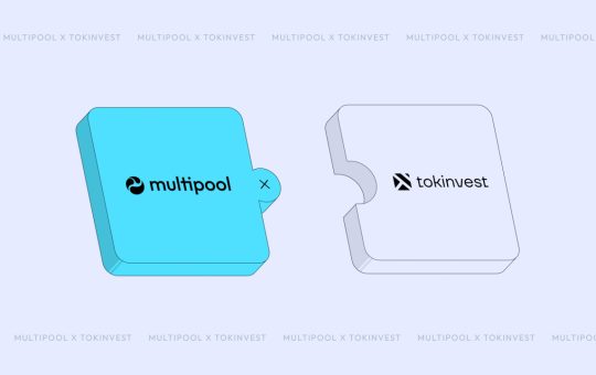 Multipool Enters Strategic Partnership with Tokinvest Delivering Next-Level Tokenized Real-World Asset Trading