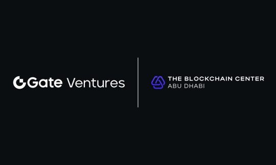 Gate Ventures and the Blockchain Center in Abu Dhabi have created a $100 million fund.