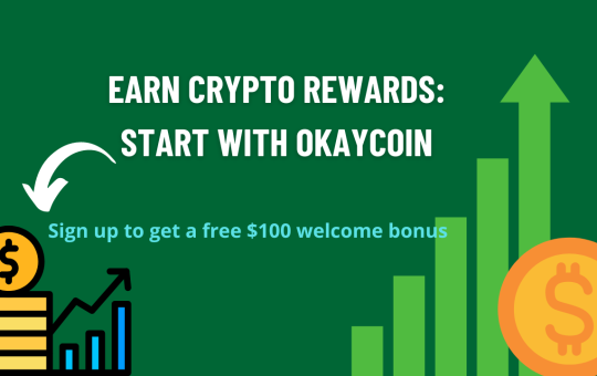 Earn Crypto Rewards: Start with OkayCoin