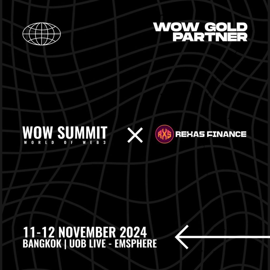 Rexas Finance Shines as Gold Partner at WOW Summit 2024 in Bangkok