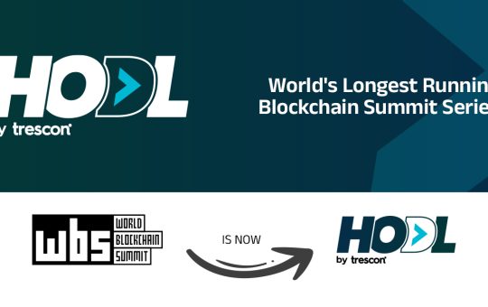 Trescon’s World Blockchain Summit Rebrands to HODL, Signalling a Bold New Era for Innovations in Blockchain and Beyond