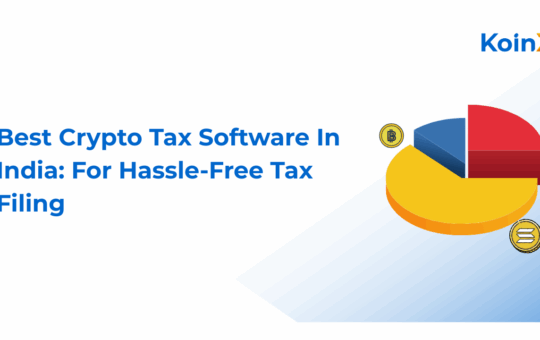 Best Crypto Tax Software In India: For Hassle-Free Tax Filing