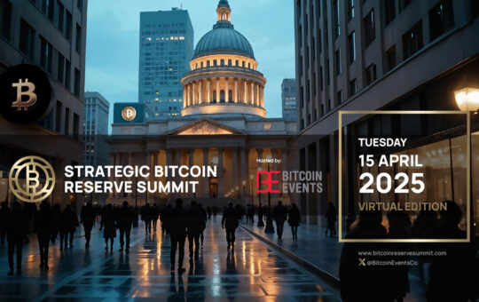 Bitcoin Events Unveils the World’s First Strategic Bitcoin Reserve Summit