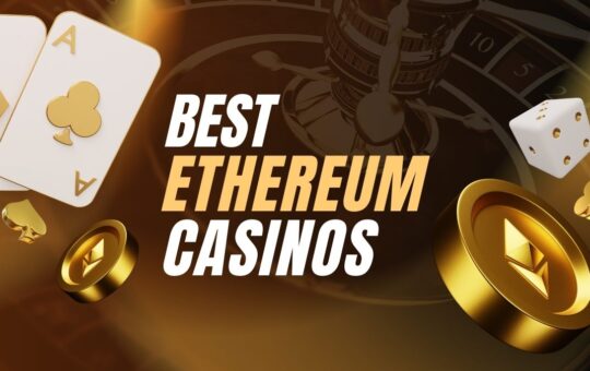 Best Ethereum Casinos in 2025 – Top 10 ETH Casino Sites, Rated by Experts