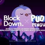BlockDown Festival launches world’s first AI-led music experience, featuring Pudgy Penguins, at Istanbul Blockchain Week 2025