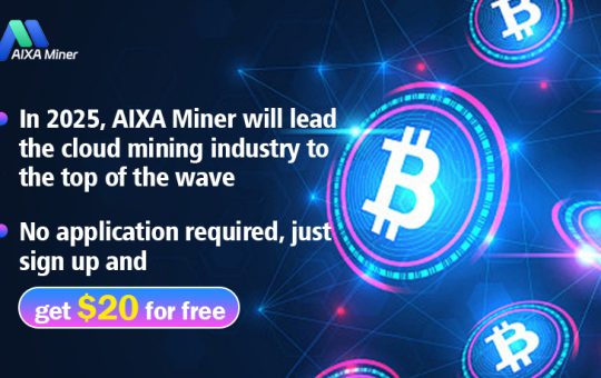 The most reliable cloud mining platform in 2025 —— AIXA Miner, free experience for novices, easily earn BTC and passive crypto income every day!