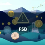 Urgent FSB Crypto Warning: Systemic Risk Nears Tipping Point as TradFi Ties Deepen