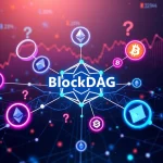 BlockDAG Unleashes Revolutionary 3,025% ROI Potential as Ethereum Price Prediction & Chainlink Analysis Drive Speculation