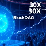 BlockDAG's futuristic blockchain technology driving 30X ROI potential in 2025 crypto market