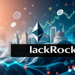 Ethereum ETF’s Phenomenal Rise: BlackRock’s ETHA Explodes to $10 Billion in Record Time