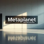 Metaplanet Launches Regulated Securities Arm After Completing Siiibo Acquisition